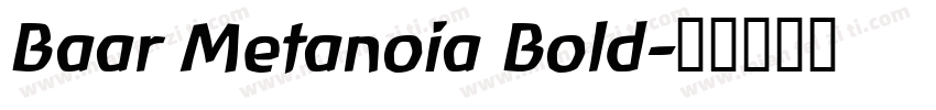 Baar Metanoia Bold字体转换